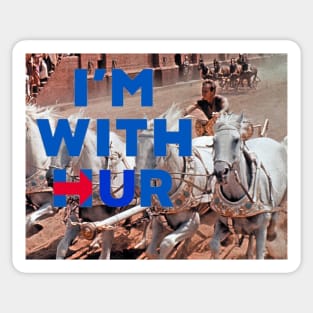 I'm With Hur Chariot Race Design #1 Sticker